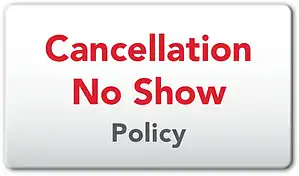 Cancellation No show Policy