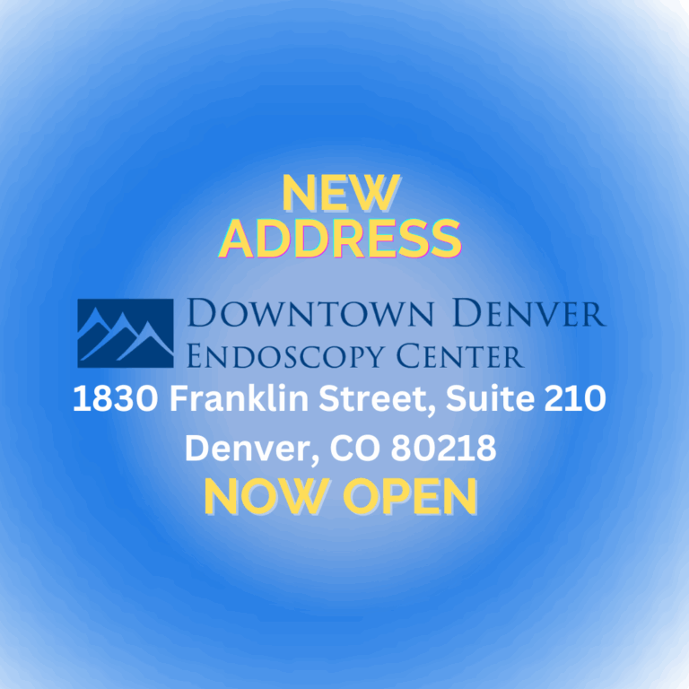 Now Open Downtown Denver Endoscopy Center 