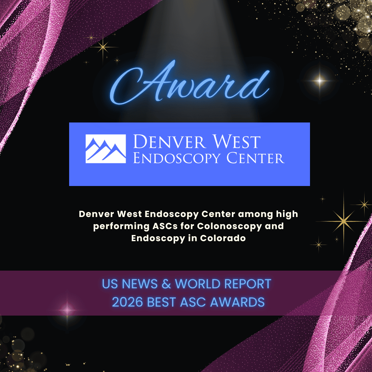 This graphic illustrates that Denver West Endoscopy Center recognized for excellence in the 2026 ASC report from US News and World Report
